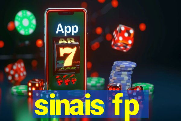 sinais fp